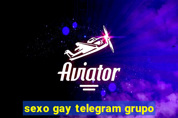 sexo gay telegram grupo